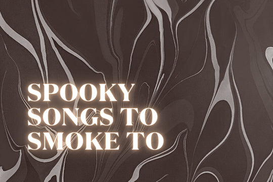 Puff Herbals Spooky Songs To Smoke To Spotify Playlist
